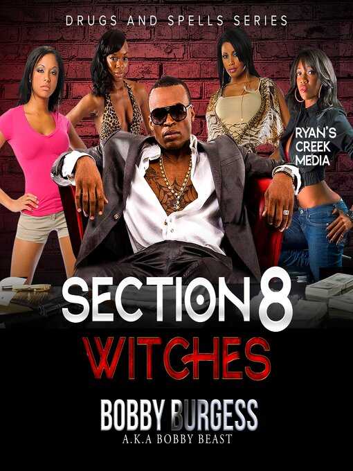Title details for Section 8 Witches by Bobby Burgess - Wait list